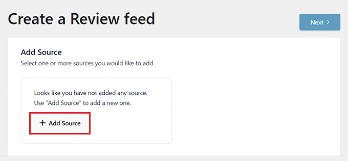 Click the + Add Source button Click the + Add Source button