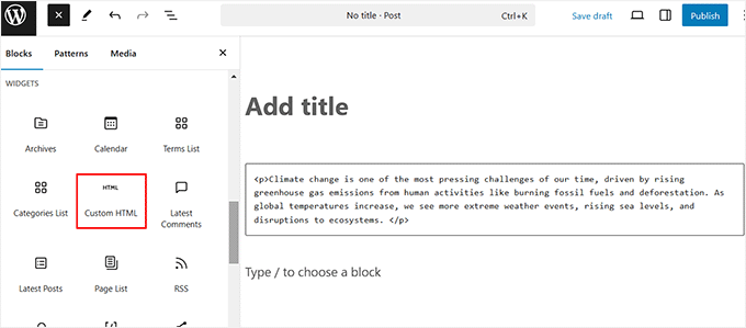 Add custom HTML using the block Add custom HTML using the block