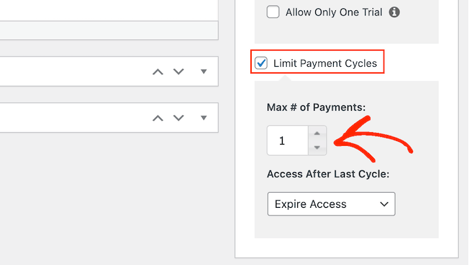 Limiting the payment cycles using MemberPress Limiting the payment cycles using MemberPress