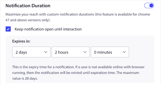 Setting a duration for offline notifications Setting a duration for offline notifications