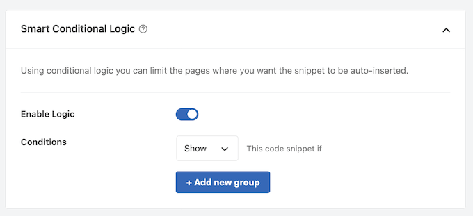WPCode's smart conditional logic feature WPCode's smart conditional logic feature
